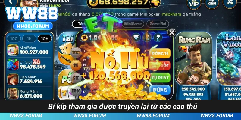 Bí kíp tham gia được truyền lại từ các cao thủ