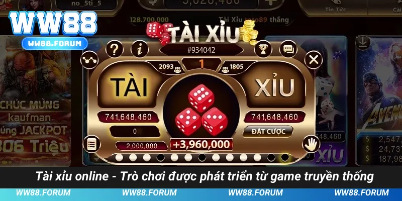 Tài xỉu online - Trò chơi quen thuộc được phát triển từ game truyền thống