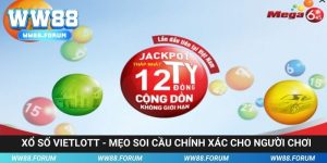 Xổ Số Vietlott - Mẹo Soi Cầu chính xác Cho Người Chơi
