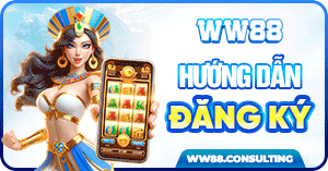 hướng dẫn đăng ký ww88